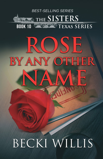 Rose by Any Other Name Rose by Any Other Name
