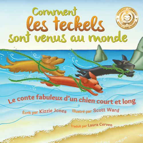 Comment les teckels sont venus au monde (French/English Bilingual Soft Cover) Comment les teckels sont venus au monde (French/English Bilingual Soft Cover)