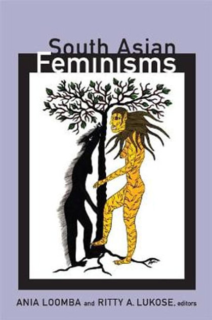 South Asian Feminisms South Asian Feminisms