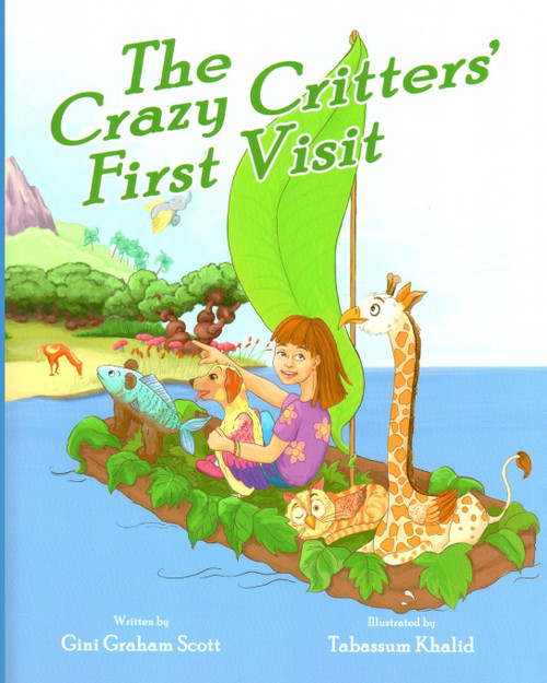 The Crazy Critters' First Visit The Crazy Critters' First Visit