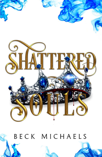 Shattered Souls (GOTM Limited Edition #3) Shattered Souls (GOTM Limited Edition #3)