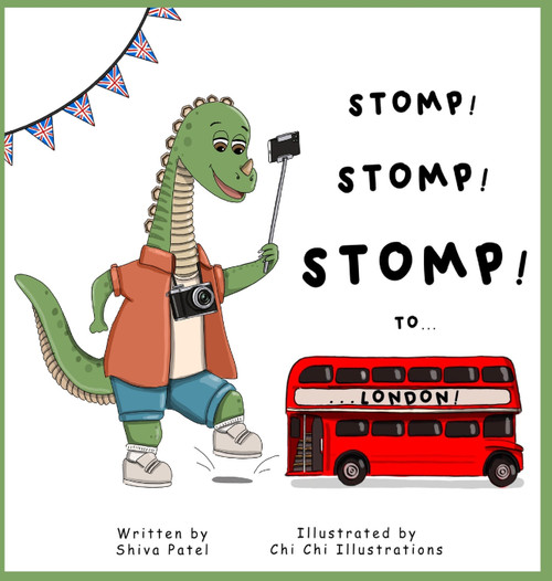 Stomp Stomp Stomp To... London! Stomp Stomp Stomp To... London!