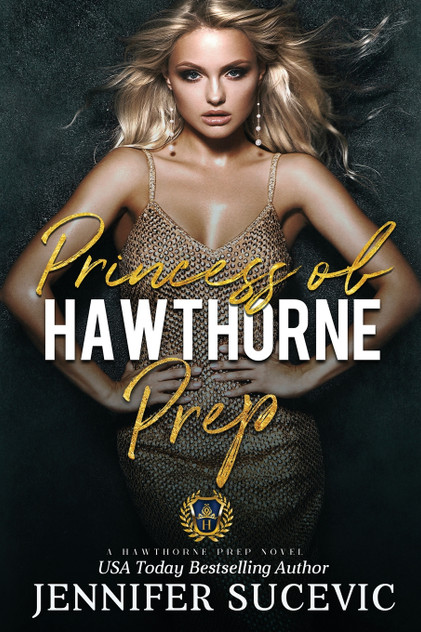 Princess of Hawthorne Prep Princess of Hawthorne Prep