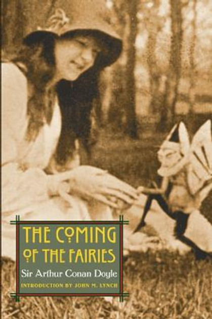 The Coming of the Fairies The Coming of the Fairies