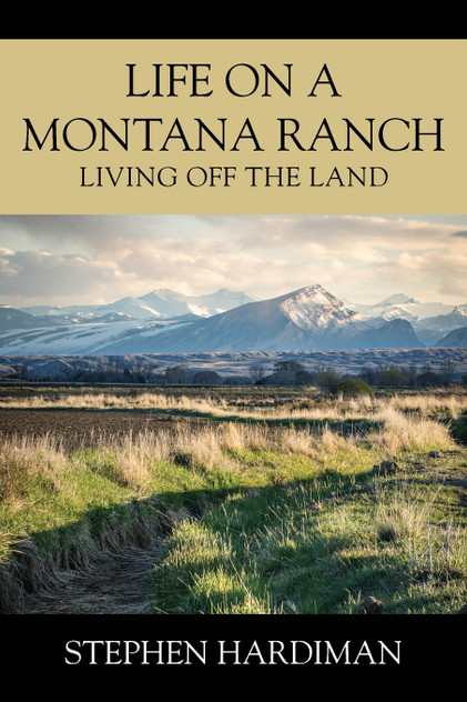 Life On A Montana Ranch Life On A Montana Ranch