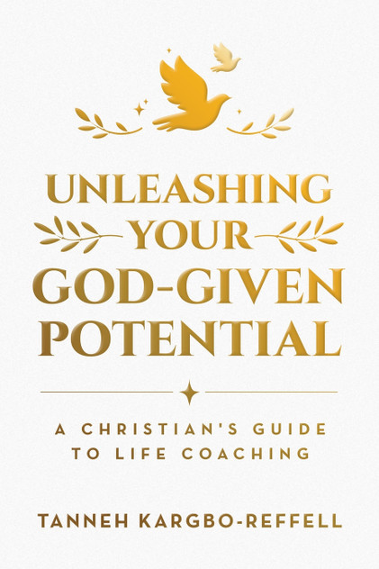 Unleashing Your God-Given Potential Unleashing Your God-Given Potential