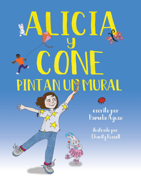 Alicia y Cone Pintan un Mural Alicia y Cone Pintan un Mural