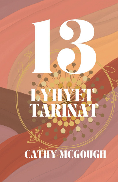 13 LYHYET TARINAT 13 LYHYET TARINAT