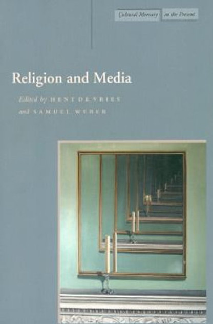 Religion and Media Religion and Media