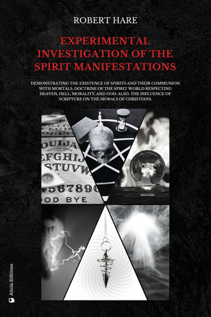Experimental Investigation of the Spirit Manifestations Experimental Investigation of the Spirit Manifestations