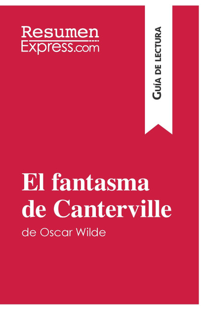 El fantasma de Canterville de Oscar Wilde (Guía de lectura) El fantasma de Canterville de Oscar Wilde (Guía de lectura)