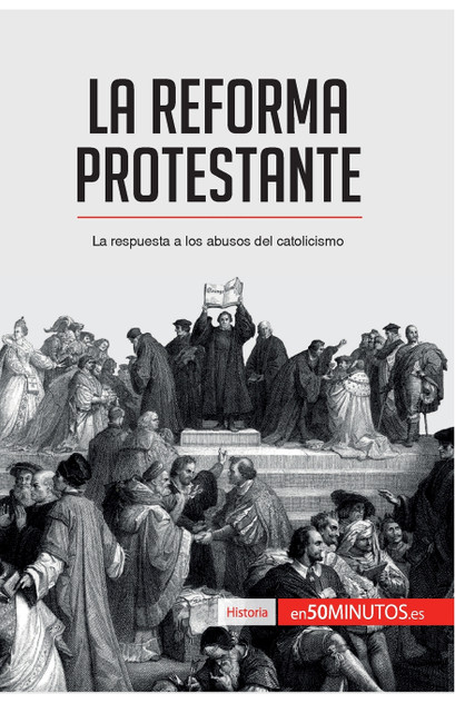 La Reforma protestante La Reforma protestante