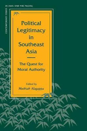 Political Legitimacy in Southeast Asia