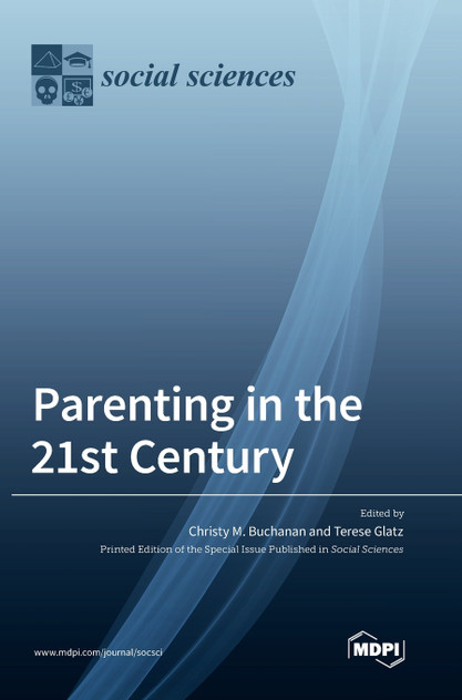 Parenting in the 21st Century Parenting in the 21st Century