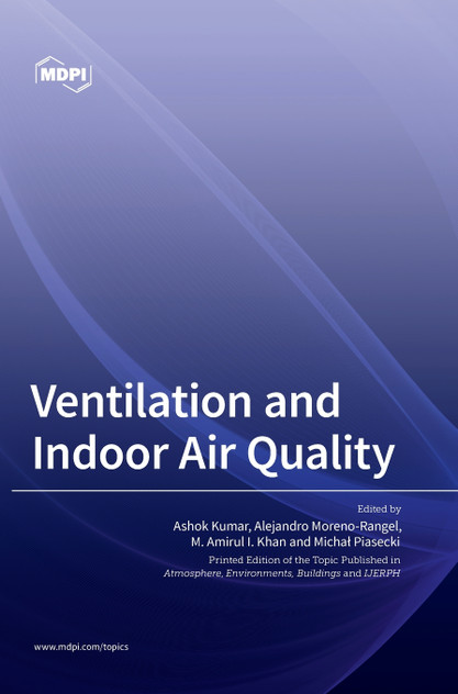 Ventilation and Indoor Air Quality Ventilation and Indoor Air Quality