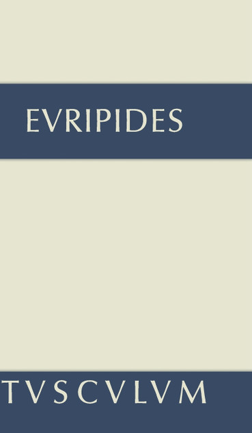 Sämtliche Tragödien und Fragmente, Band VI, Fragmente . Der Kyklop . Rhesos Sämtliche Tragödien und Fragmente, Band VI, Fragmente . Der Kyklop . Rhesos