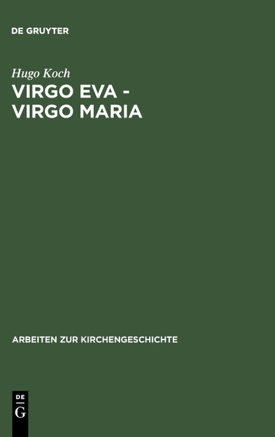 Virgo Eva - Virgo Maria Virgo Eva - Virgo Maria