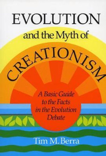 Evolution and the Myth of Creationism Evolution and the Myth of Creationism