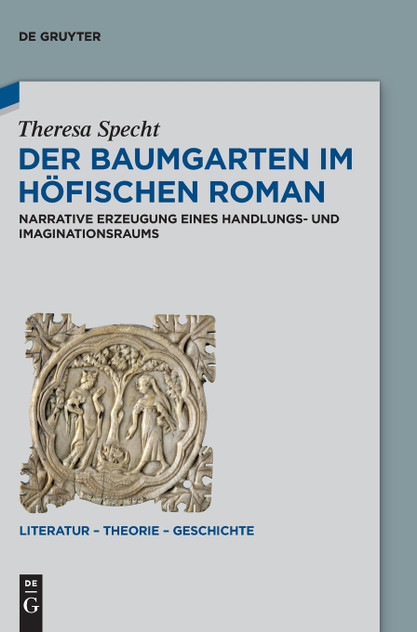 Der Baumgarten im höfischen Roman Der Baumgarten im höfischen Roman
