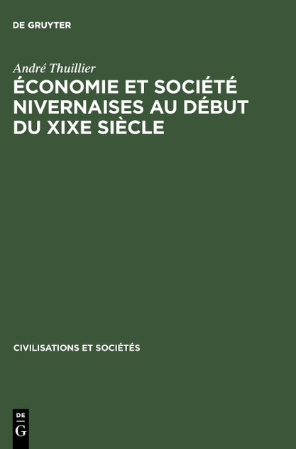 Économie et société nivernaises au début du XIXe siècle Économie et société nivernaises au début du XIXe siècle