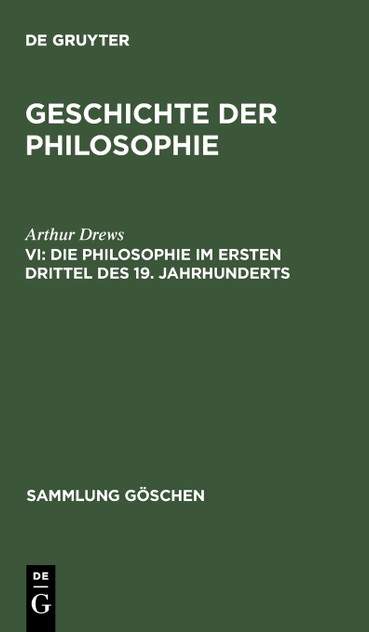 Die Philosophie im ersten Drittel des 19. Jahrhunderts