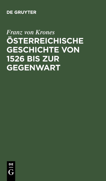 Österreichische Geschichte von 1526 bis zur Gegenwart Österreichische Geschichte von 1526 bis zur Gegenwart