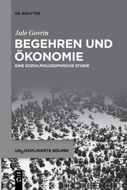 Begehren und Ökonomie