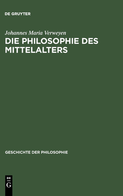 Die Philosophie des Mittelalters Die Philosophie des Mittelalters