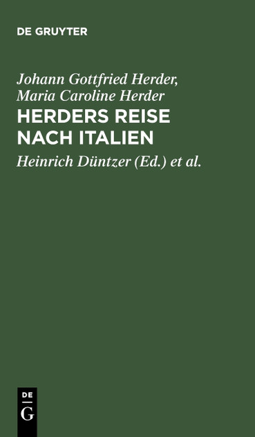 Herders Reise nach Italien Herders Reise nach Italien