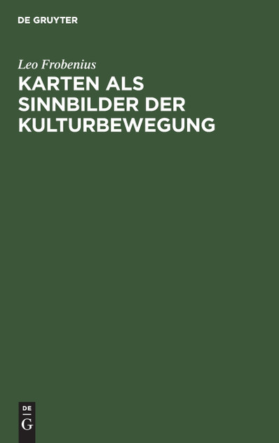 Karten als Sinnbilder der Kulturbewegung