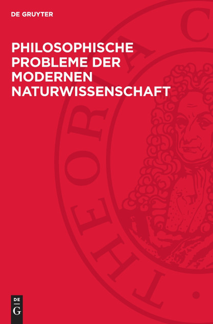 Philosophische Probleme der modernen Naturwissenschaft
