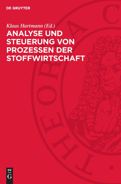 Analyse und Steuerung von Prozessen der Stoffwirtschaft Analyse und Steuerung von Prozessen der Stoffwirtschaft