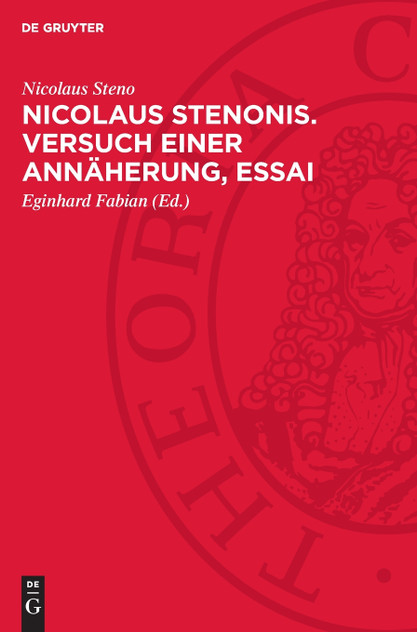 Nicolaus Stenonis. Versuch einer Annäherung, Essai Nicolaus Stenonis. Versuch einer Annäherung, Essai