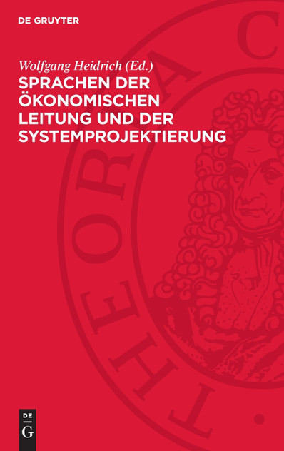 Sprachen der ökonomischen Leitung und der Systemprojektierung Sprachen der ökonomischen Leitung und der Systemprojektierung