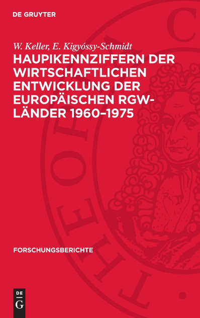 Haupikennziffern der wirtschaftlichen Entwicklung der europäischen RGW-Länder 1960-1975