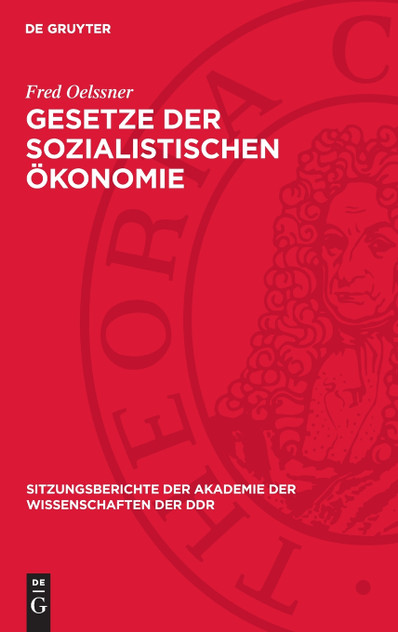 Gesetze der sozialistischen Ökonomie Gesetze der sozialistischen Ökonomie