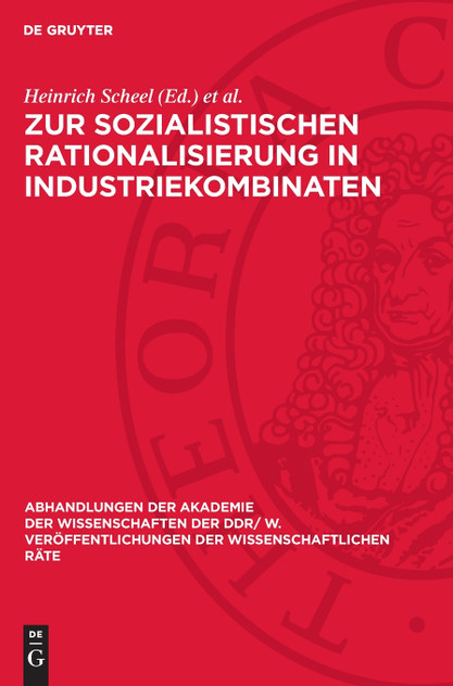 Zur sozialistischen Rationalisierung in Industriekombinaten