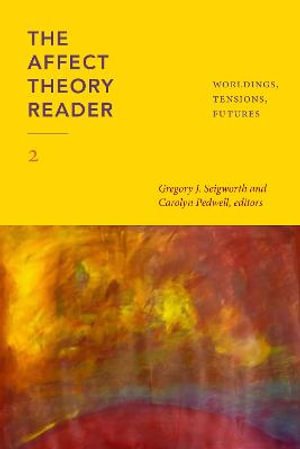 The Affect Theory Reader 2