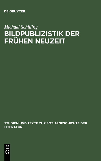 Bildpublizistik der frühen Neuzeit Bildpublizistik der frühen Neuzeit