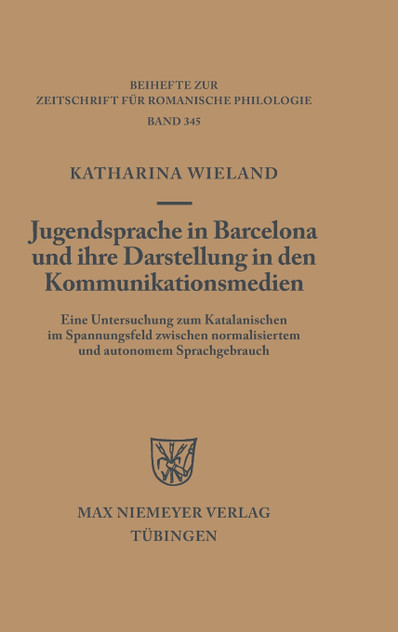 Jugendsprache in Barcelona und ihre Darstellung in den Kommunikationsmedien Jugendsprache in Barcelona und ihre Darstellung in den Kommunikationsmedien