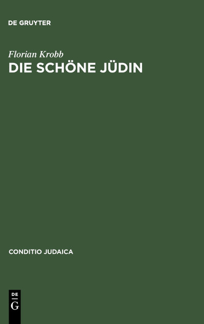 Die schöne Jüdin Die schöne Jüdin