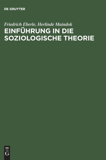 Einfuhrung in Die Soziologische Theorie Einfuhrung in Die Soziologische Theorie