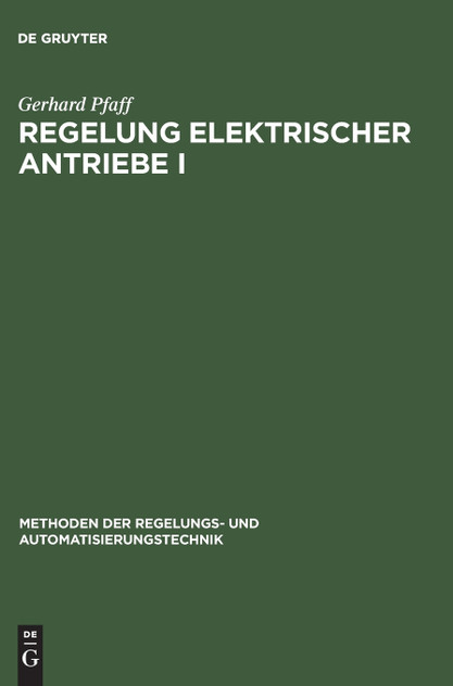 Regelung Elektrischer Antriebe I