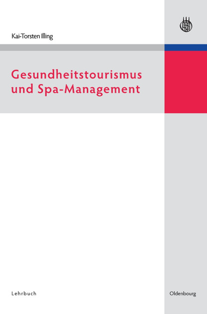Gesundheitstourismus Und Spa-Management Gesundheitstourismus Und Spa-Management