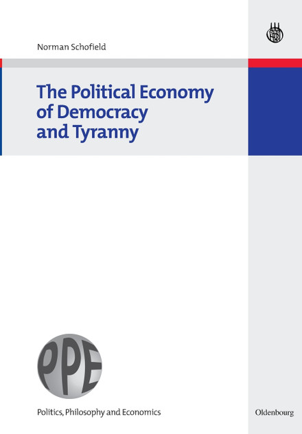 The Political Economy of Democracy and Tyranny The Political Economy of Democracy and Tyranny