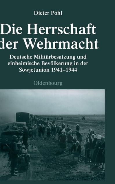 Die Herrschaft Der Wehrmacht