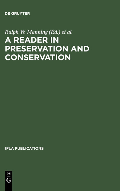 A Reader in Preservation and Conservation
