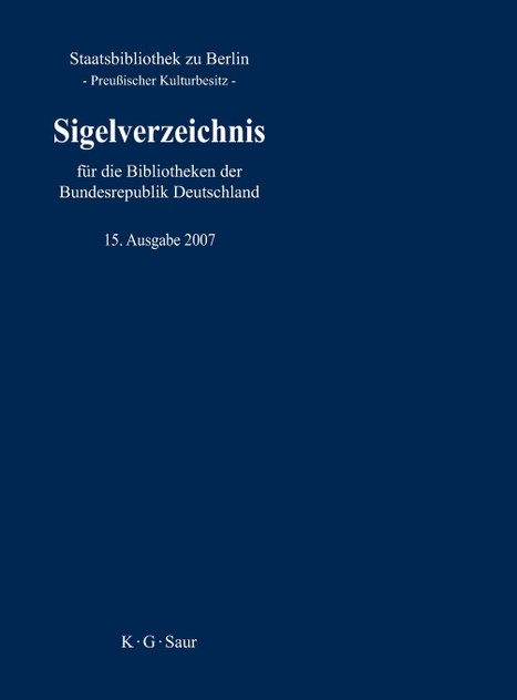 Sigelverzeichnis für die Bibliotheken der Bundesrepublik Deutschland Sigelverzeichnis für die Bibliotheken der Bundesrepublik Deutschland