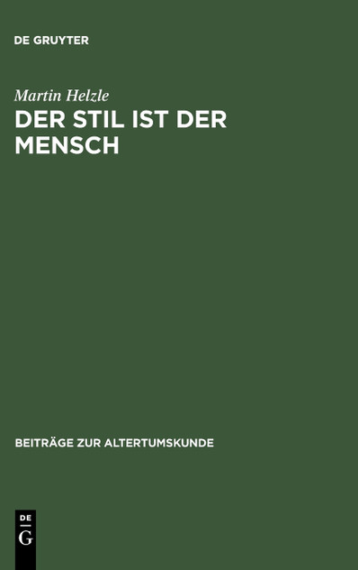Der Stil ist der Mensch Der Stil ist der Mensch