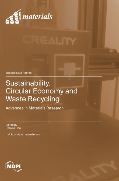 Sustainability, Circular Economy and Waste Recycling Sustainability, Circular Economy and Waste Recycling